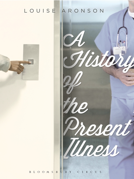 Cover image for A History of the Present Illness